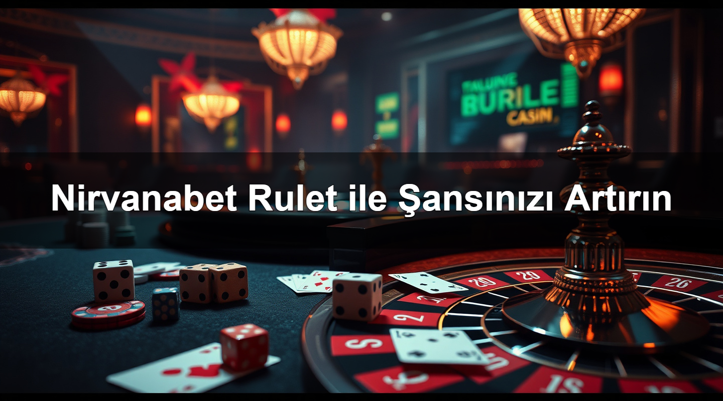 nirvanabet rulet ile ans n z art r n 1783627621661